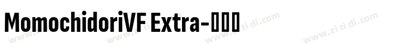 MomochidoriVF Extra字体转换